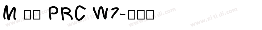 M 盈黑 PRC W7字体转换